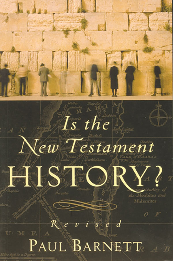 Is the New Testament History?