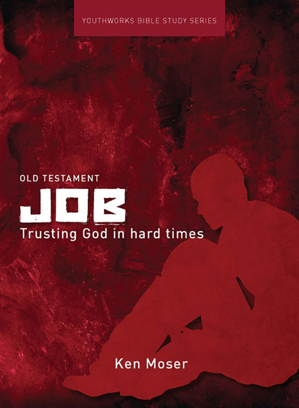 Job - Trusting God in Hard Times