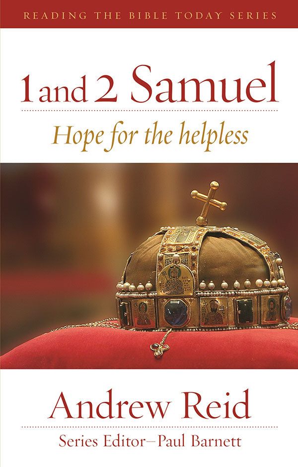 1 & 2 Samuel - Hope for the Helpless