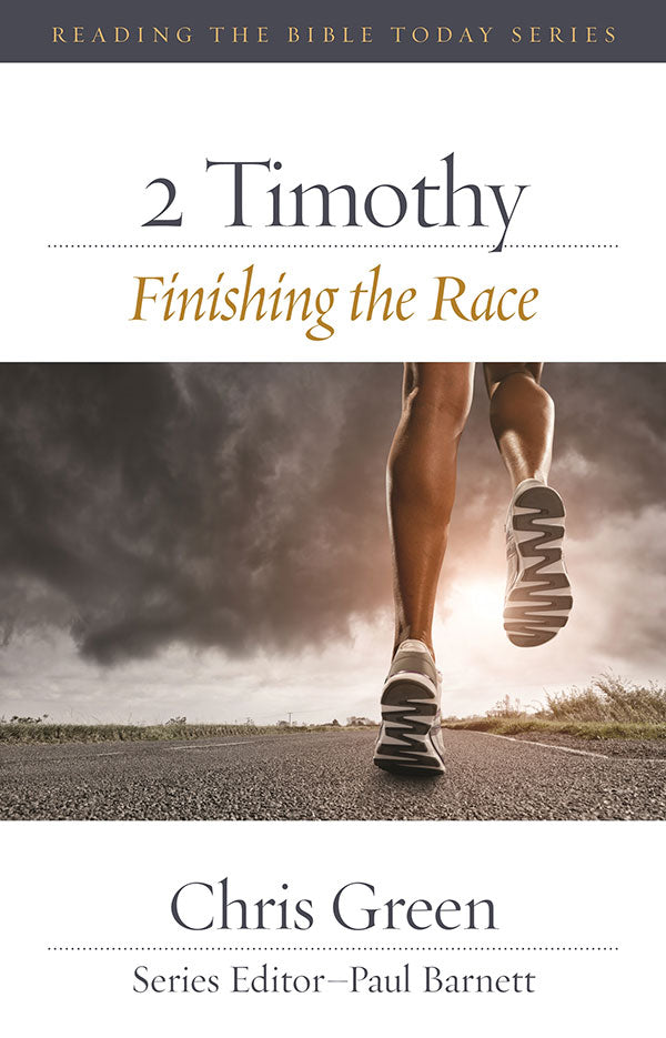 2 Timothy - Finishing the Race