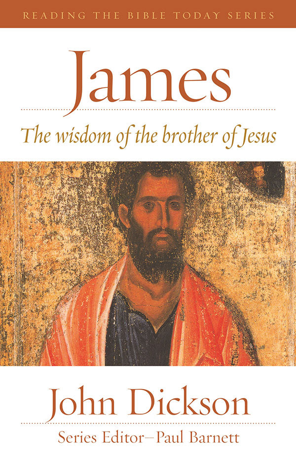 James - The Wisdom of the Brother of Jesus