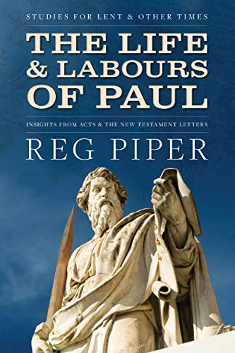 The Life and Labours of Paul