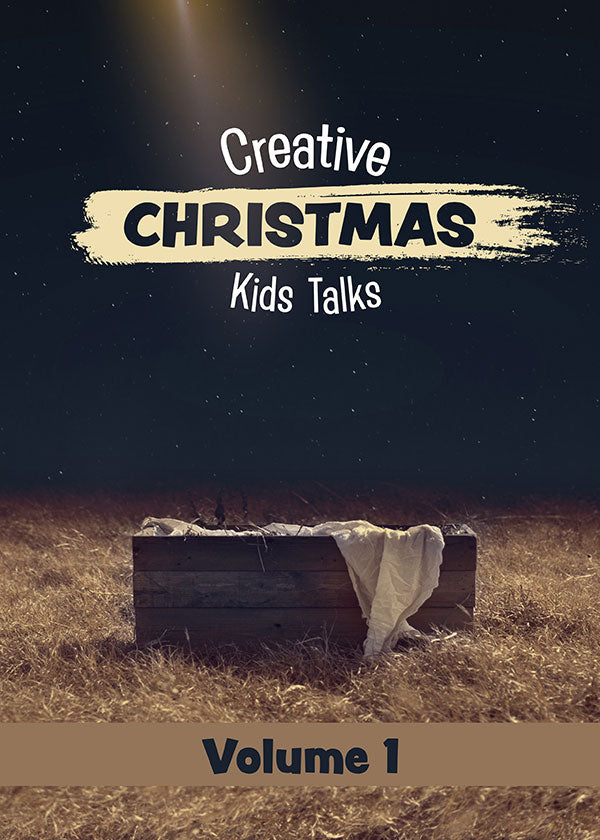 Creative Christmas Kids Talks Volume 1